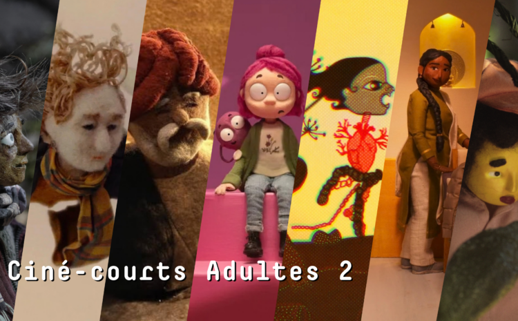  Ciné-Courts Adultes 2
