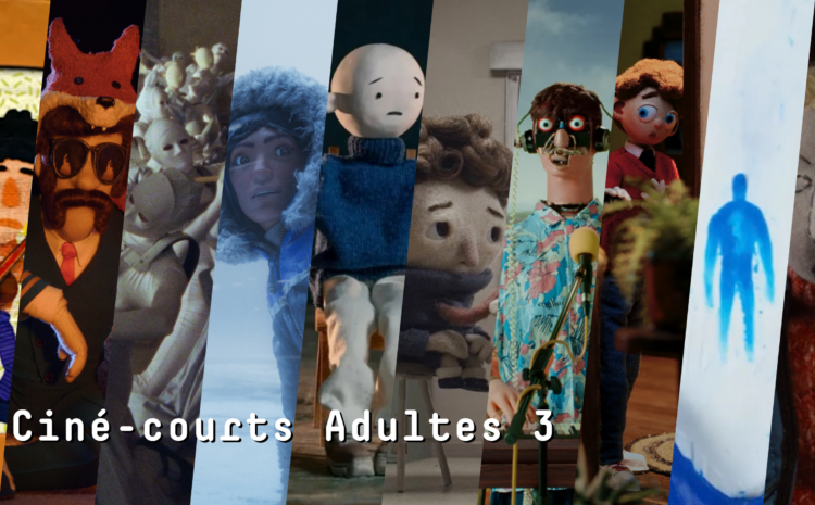  Ciné-Courts Adultes 3