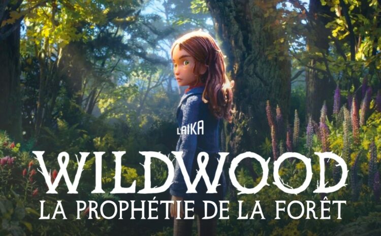  Wildwood : La Prophétie de la forêt